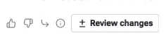 Agent conversation footer with feedback buttons and a Review changes button